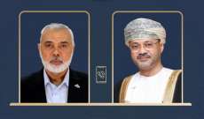 وزير خارجية عمان بحث مع هنية بمقترح وقف إطلاق النار وتفاصيله وموافقة 