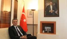 السفير التركي: سلمت الحريري رسالة من يلدريم متعلقة بالهجوم الارهابي