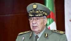 قائد الأركان الجزائري: سنواصل التصدي لمخططات زرع الفتنة بين الجزائريين وجيشهم