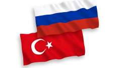 محادثات تركية- روسية رفيعة المستوى بأنقرة تناولت مستجدات الملف السوري