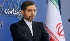 الخارجية الإيرانية: موعد زيارة عبداللهيان إلى لبنان لم يُحدد بعد وعلى العراق منع استخدام أراضيه لتهديد أمن بلدنا