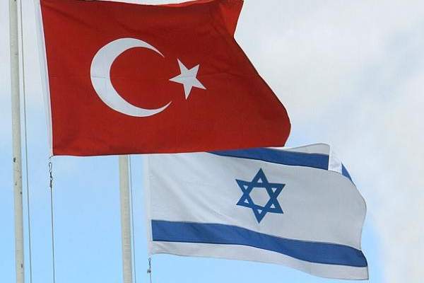 مسؤول تركي:المحادثات بين تركيا وإسرائيل لرأب الصدع بينهما تمضي بشكل طيب
