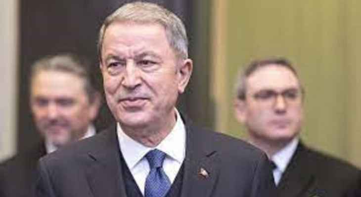 وزير الدفاع التركي: استفزازات اليونان تزيد التوتر في المنطقة