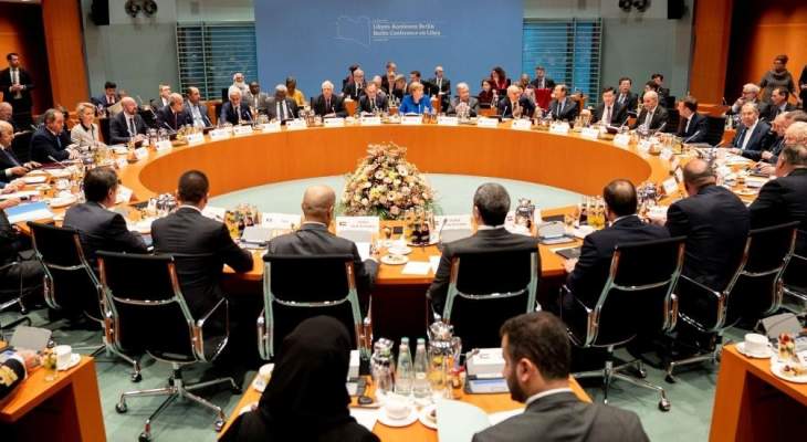 البيان الختامي لمؤتمر برلين: المشاركون تعهدوا بعدم التدخل بالنزاع المسلح في ليبيا
