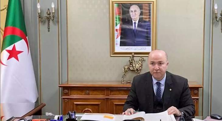 رئيس وزراء الجزائر يتعافى من كورونا ويعود إلى عمله