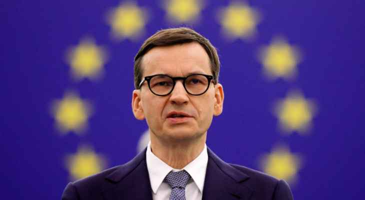 رئيس وزراء بولندا: الصوتان الألماني والفرنسي لهما أهمية طاغية بالاتحاد الأوروبي ونتعامل مع أوليغارشية فعلية