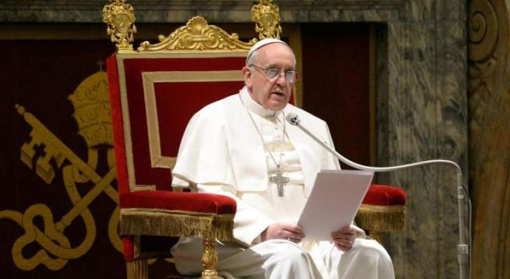 البابا: قلقون من السياسات الوطنية التي يملؤها الخوف