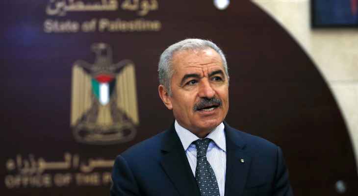 رئيس الوزراء الفلسطيني: التحقيق سيكون فلسطينيا وسنشارك نتائجه مع قطر والولايات المتحدة