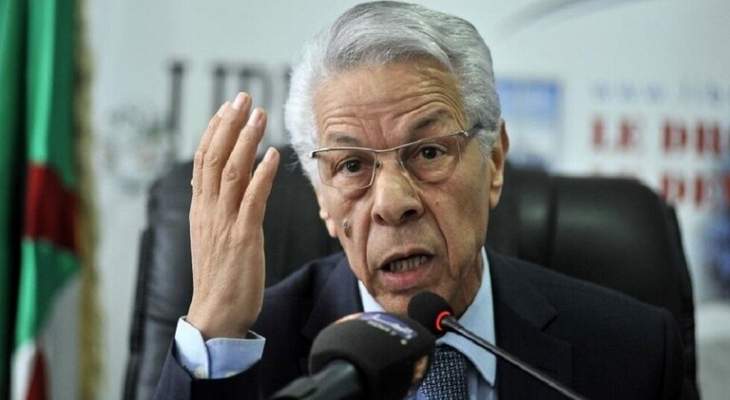 رئيس الحكومة الجزائرية الأسبق أعلن عن عدم المشاركة في الانتخابات الرئاسية
