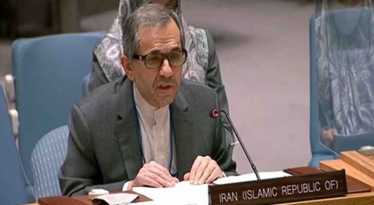 مندوب إيران لدى الامم المتحدة: نحن ملتزمين بسيادة ووحدة أراضي سوريا واستقلالها السياسي