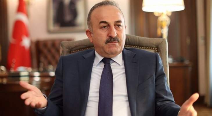 وزير خارجية تركيا: ينبغي تحقيق وحدة وتضامن ليبيا بدلا من التدخل العسكري