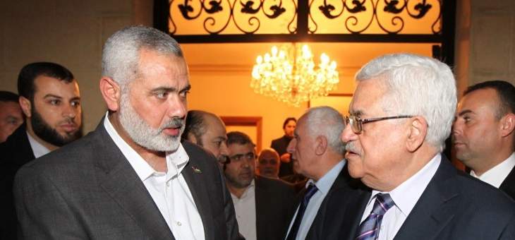 &quot;النشرة&quot; تنشر رسالة هنية الى الرئيس عباس وقادة الفصائل لاستئناف الحوار وانهاء الخلافات