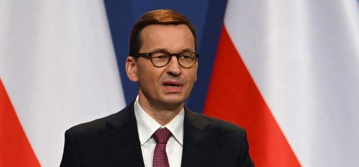 رئيس وزراء بولندا: تخفيف القيود المفروضة لمكافحة فيروس &quot;كورونا&quot;