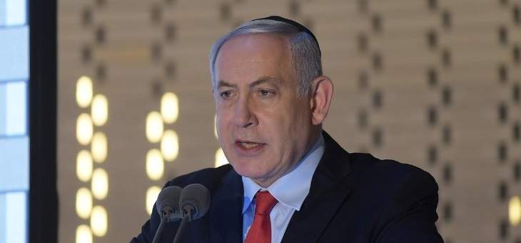 نتانياهو ردا على نصرالله: إذا اضطررنا لخوض حرب أخرى سنتحرك بقوة هائلة وسنضمن انتصارنا
